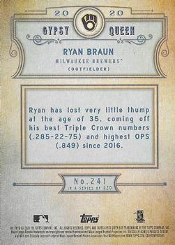 2020 Topps Gypsy Queen #241 Ryan Braun Back