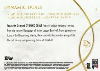 2019 Topps On-Demand Dynamic Duals #5 Vladimir Guerrero Jr. / Vladimir Guerrero Back
