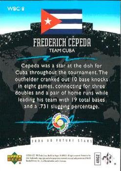 2006 Upper Deck Future Stars - World Future Stars #WBC-8 Frederich Cepeda Back