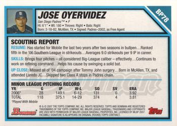 2007 Bowman - Prospects #BP78 Jose Oyervidez Back