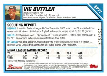 2007 Bowman - Prospects Orange #BP77 Vic Buttler Back