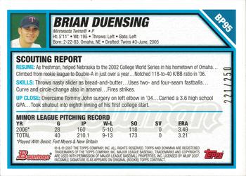 2007 Bowman - Prospects Orange #BP95 Brian Duensing Back