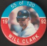 1992 JKA Baseball Buttons #55 Will Clark Front