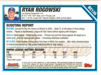 2007 Bowman Chrome - Prospects #BC135 Ryan Rogowski Back