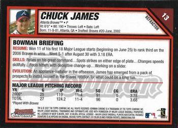 2007 Bowman Chrome - Refractors #13 Chuck James Back