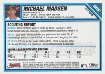 2007 Bowman Draft Picks & Prospects - Chrome Prospects Refractors #BDPP81 Michael Madsen Back