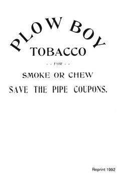 1992 1910-12 Plow Boy Tobacco Reprints #NNO Mordecai Brown Back