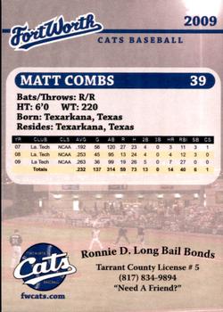 2009 Fort Worth Cats #NNO Matt Combs Back