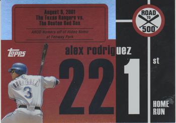 2007 Topps - Alex Rodriguez: Road to 500 #ARHR221 Alex Rodriguez Front