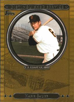 2007 Topps - Distinguished Service #DS12 Hank Sauer Front