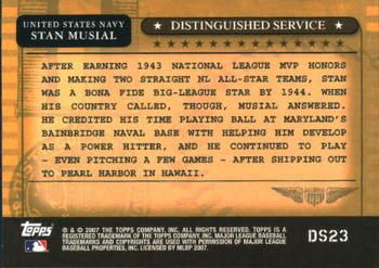 2007 Topps - Distinguished Service #DS23 Stan Musial Back