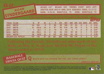 2020 Topps - 1985 Topps Baseball 35th Anniversary (Series One) #85-67 Noah Syndergaard Back