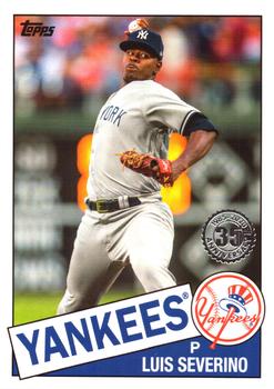 2020 Topps - 1985 Topps Baseball 35th Anniversary (Series One) #85-71 Luis Severino Front