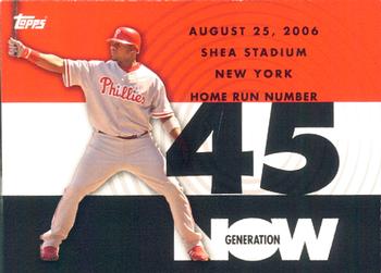 2007 Topps - Generation Now #GN45 Ryan Howard Front