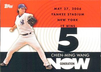 2007 Topps - Generation Now #GN89 Chien-Ming Wang Front