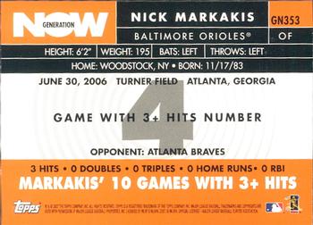 2007 Topps - Generation Now #GN353 Nick Markakis Back