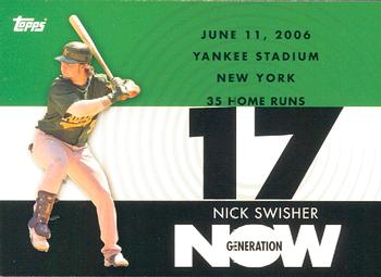 2007 Topps - Generation Now #GN376 Nick Swisher Front