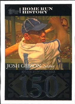 2007 Topps - Josh Gibson Home Run History #JG22 Josh Gibson Front