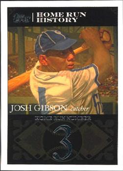 2007 Topps - Josh Gibson Home Run History #JG3 Josh Gibson Front