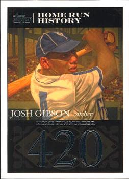 2007 Topps - Josh Gibson Home Run History #JG54 Josh Gibson Front