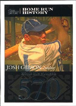 2007 Topps - Josh Gibson Home Run History #JG72 Josh Gibson Front