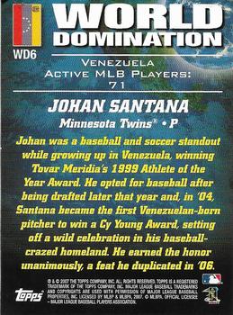 2007 Topps - World Domination #WD6 Johan Santana Back