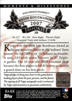 2007 Topps Moments & Milestones - Rookie Autographs #RA-KK Kevin Kouzmanoff Back