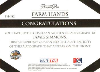 2007 TriStar Prospects Plus - Farm Hands Autographs #FH-JS2 James Simmons Back