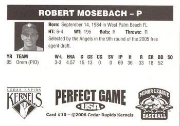 2006 Perfect Game Cedar Rapids Kernels #10 Robert Mosebach Back