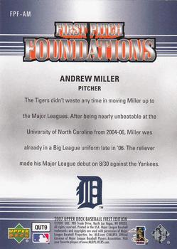 2007 Upper Deck First Edition - First Pitch Foundations #FPF-AM Andrew Miller Back