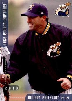 2010 Grandstand Lake County Captains #NNO Mickey Callaway Front