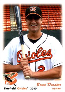 2010 Grandstand Bluefield Orioles #NNO Brad Decater Front