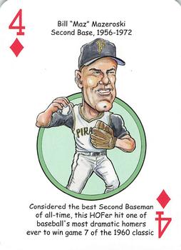 2013 Hero Decks Pittsburgh Pirates Baseball Heroes Playing Cards #4♦ Bill Mazeroski Front