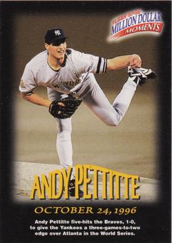 1997-98 Fleer Million Dollar Moments - Exchange #48 Andy Pettitte Front