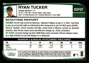 2008 Bowman Draft Picks & Prospects - Chrome #BDP37 Ryan Tucker Back