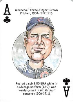 2008 Hero Decks Chicago Cubs Baseball Heroes Playing Cards #A♣️ Mordecai Brown Front