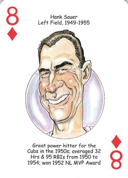 2008 Hero Decks Chicago Cubs Baseball Heroes Playing Cards #8♦️ Hank Sauer Front
