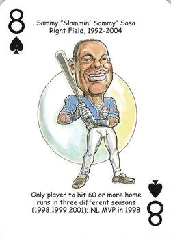 2008 Hero Decks Chicago Cubs Baseball Heroes Playing Cards #8♠️ Sammy Sosa Front