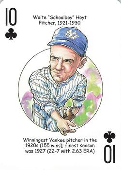 2012 Hero Decks New York Yankees Baseball Heroes Playing Cards (7th Edition) #10♣ Waite Hoyt Front