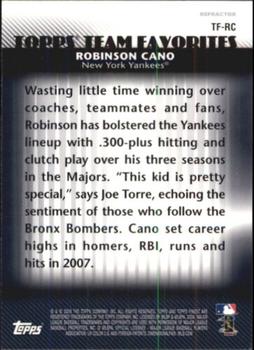2008 Finest - Topps Team Favorites Refractors #TF-RC Robinson Cano Back