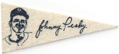1950 American Nut & Chocolate Co. Pennants (F150) #NNO Johnny Pesky Front