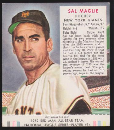 1989 Card Collectors Company 1952 Red Man Tobacco Reprint #NL14 Sal Maglie Front