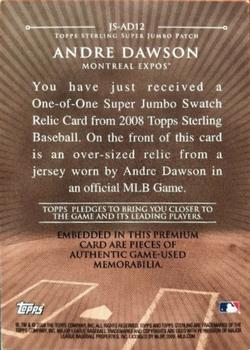 2008 Topps Sterling - Super Jumbo Patch #JS-AD12 Andre Dawson Back
