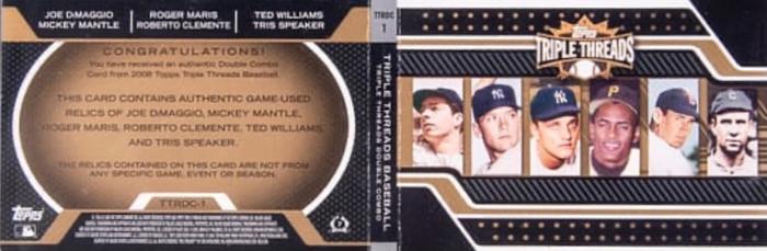 2008 Topps Triple Threads - Relics Combos Double Gold #TTRDC-1 Joe DiMaggio / Mickey Mantle / Roger Maris / Roberto Clemente / Ted Williams / Tris Speaker Back