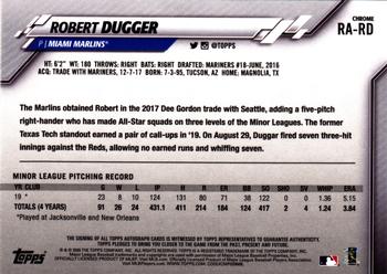 2020 Topps Chrome - Rookie Autographs #RA-RD Robert Dugger Back