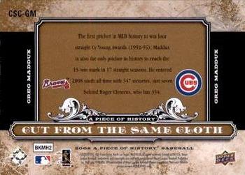 2008 Upper Deck A Piece of History - Cut From the Same Cloth #CSC-GM Greg Maddux / Greg Maddux Back