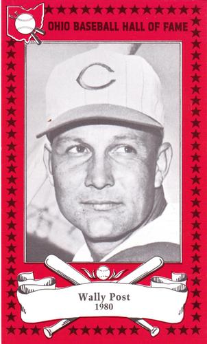 1982-91 Ohio Baseball Hall of Fame #53 Wally Post Front