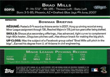 2009 Bowman Draft Picks & Prospects - Chrome Refractors #BDP31 Brad Mills Back