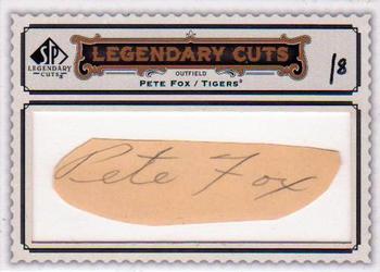 2009 SP Legendary Cuts - Legendary Cut Signatures #LC-163 Pete Fox Front