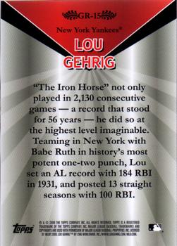 2009 Topps - Legends Chrome Gold Refractor #GR-15 Lou Gehrig Back